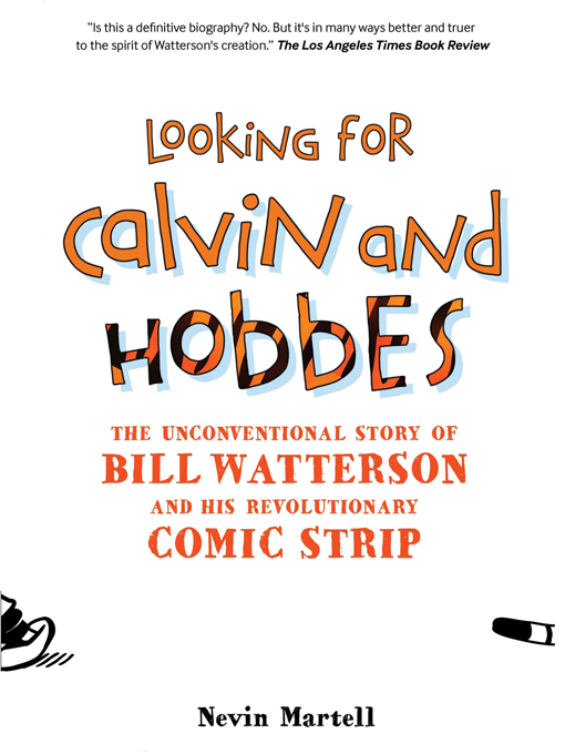 Title details for Looking for Calvin and Hobbes by Nevin Martell - Available